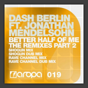 Better Half Of Me (The Remixes) (Part 2)