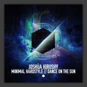 Minimal Hardstyle / Dance On The Sun