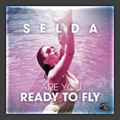 Are You Ready To Fly