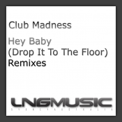 Hey Baby (Drop It To The Floor) (Remixes)