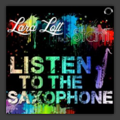 Listen To The Saxophone