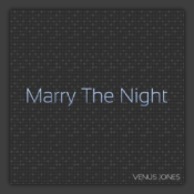 Marry The Night
