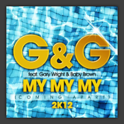 My My My (Coming Apart) 2K12