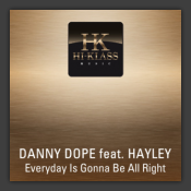 Everyday Is Gonna Be Alright