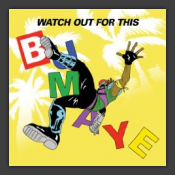 Watch Out For This (Bumaye)