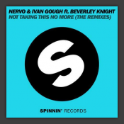 Not Taking This No More (Remixes)