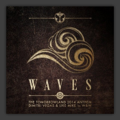 Waves (Tomorrowland 2014 Anthem)