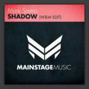 Shadow (W&W Edit)