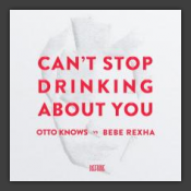 Can't Stop Drinking About You