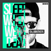 Sleep When We're Dead