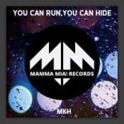 You Can Run, You Can Hide