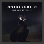 Love Runs Out (Remixes)