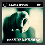Because We Said So