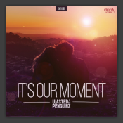 It's Our Moment 