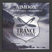 Unstoppable / Dragonfly