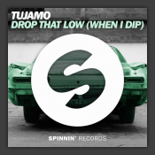 Drop That Low (When I Dip)