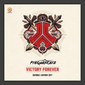 Victory Forever (Defqon.1 Anthem 2017)