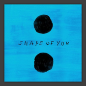 Shape Of You