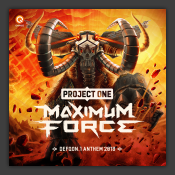 Maximum Force (Defqon.1 Anthem 2018)