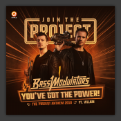 You've Got The Power (Projeqt Anthem 2018)