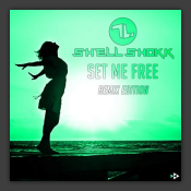 Set Me Free (Remix Edition)