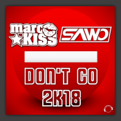 Don't Go 2K18