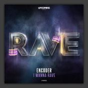 I Wanna Rave