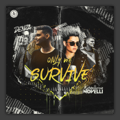 Only We Survive