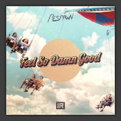 Feel So Damn Good