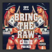 Bring The Raw