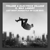 Last Night (Hardstyle VIP Club Edit)