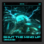 Shut The Mind Up