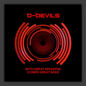 With Great Speakers (Comes Great Bass)