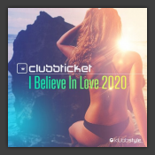 I Believe In Love 2020