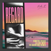 Ride It (Dimitri Vegas & Like Mike vs. Quintino Remix)