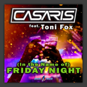 (In The Name Of) Friday Night