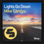 Lights Go Down