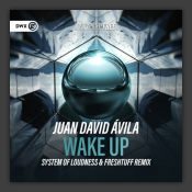 Wake Up (System Of Loudness & Freshtuff Remix)